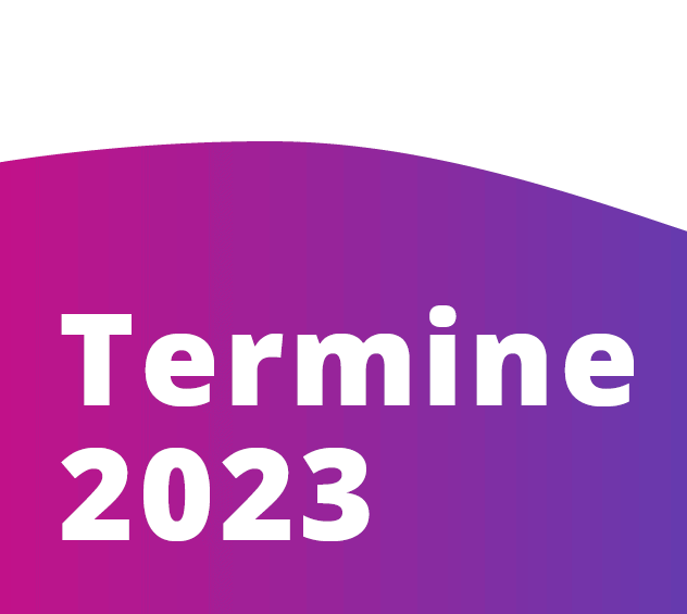 Grafik. Die untere Hälfte hat einen lila und rosa Hintergrund. Darauf steht groß in weißer Schrift "Termine 2023". Die obere Hälfte des Bildes ist weiß.