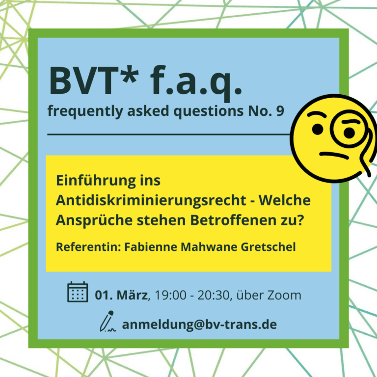 BVT* frequently asked questions (No. 9) – Einführung ins Antidiskriminierungsrecht - Welche Ansprüche stehen Betroffenen zu?
