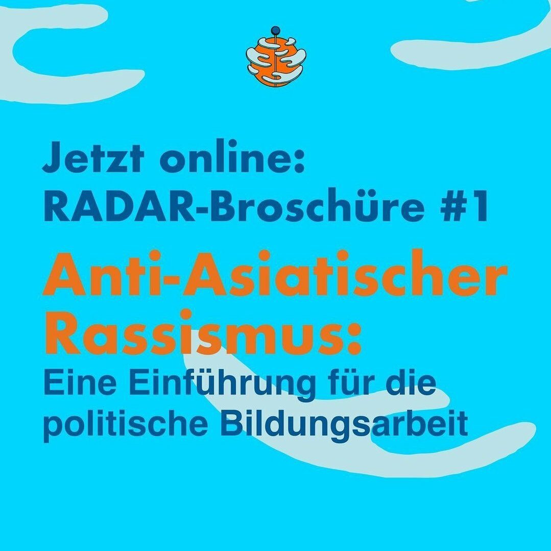 Anti-Asiatischer Rassismus: Eine Einführung für die politische Bildungsarbeit